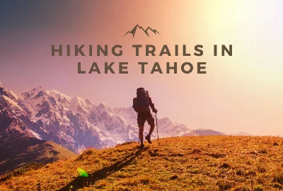  Hiking Trails in Lake Tahoe