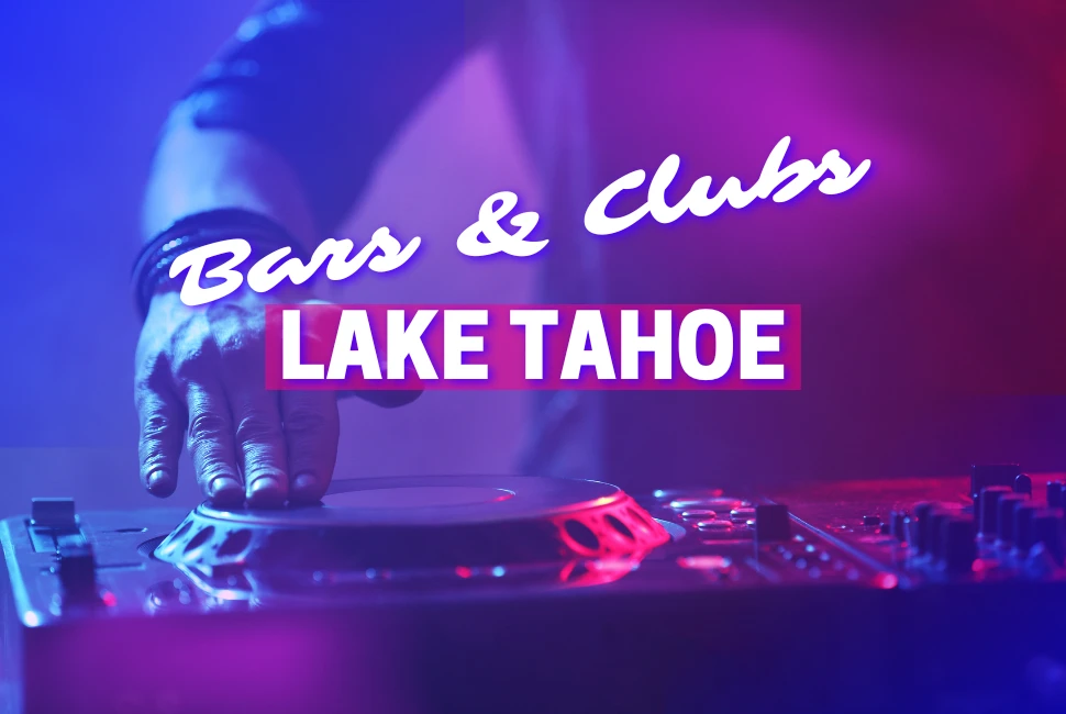 South Tahoe Nightlife