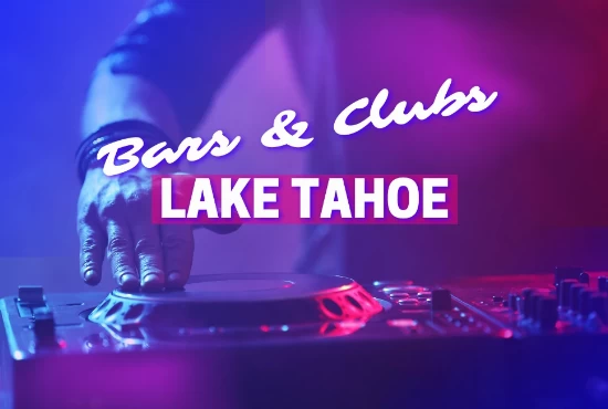 South Tahoe Nightlife